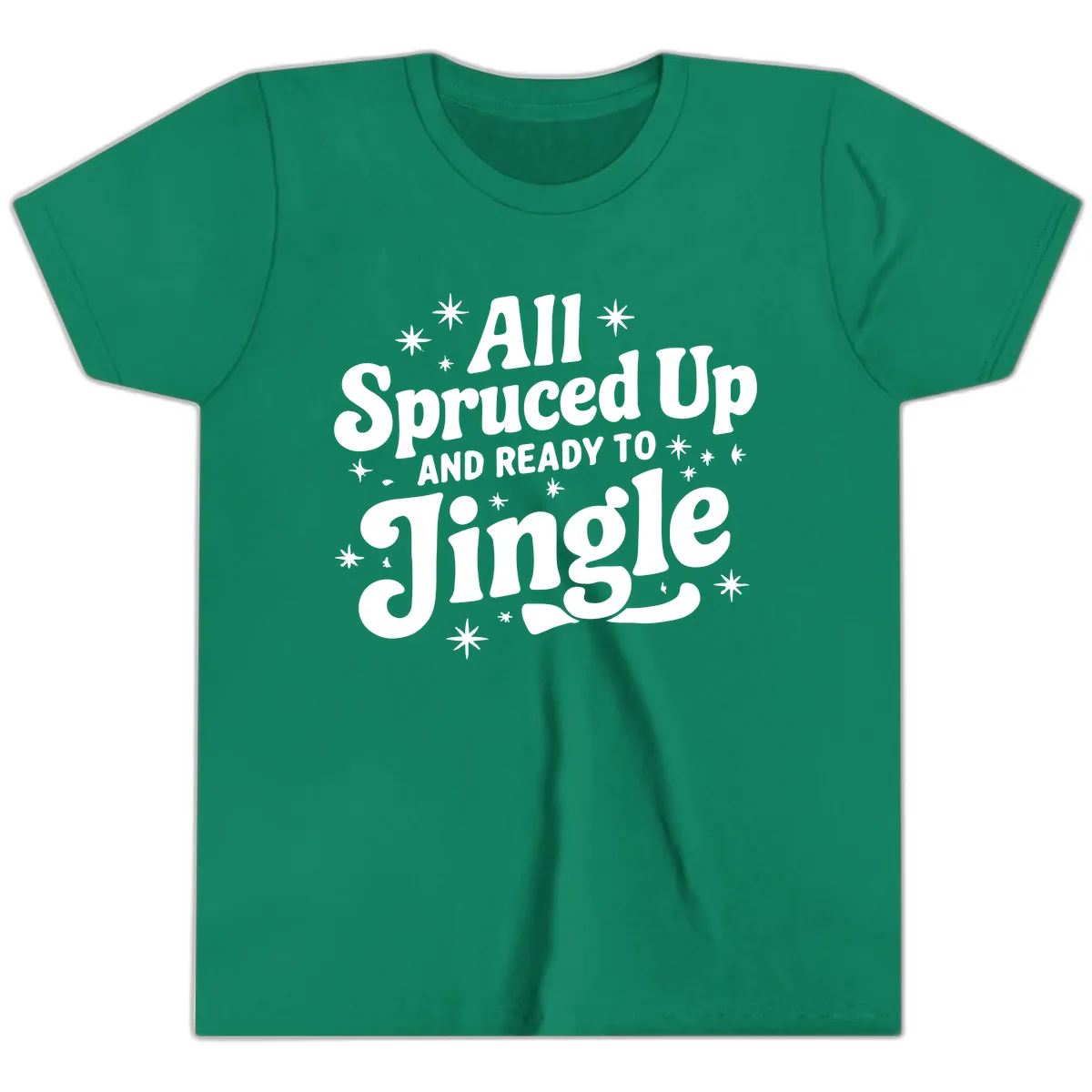 All Spruced Up and Ready To Jingle Youth T-Shirt in Kelly