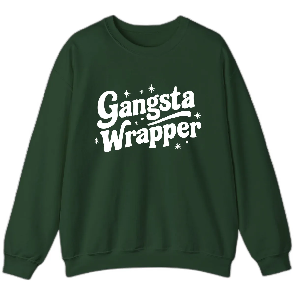 Gangsta Wrapper Holiday Design Sweatshirt in Forest Green