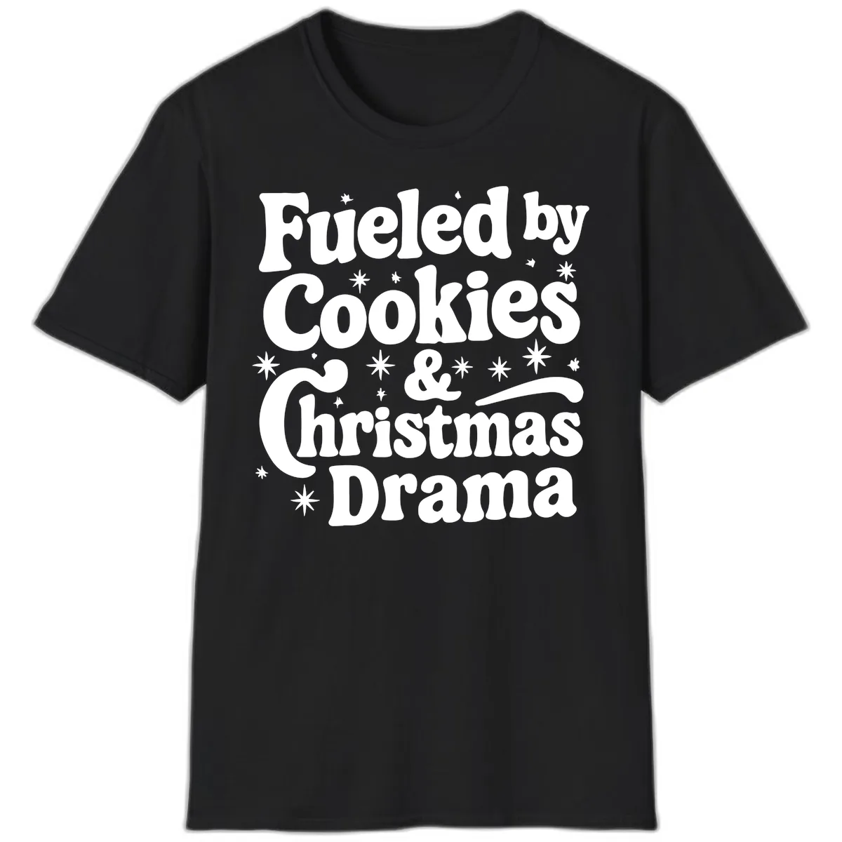 Fueled by Cookies Christmas Drama T-Shirt in Black
