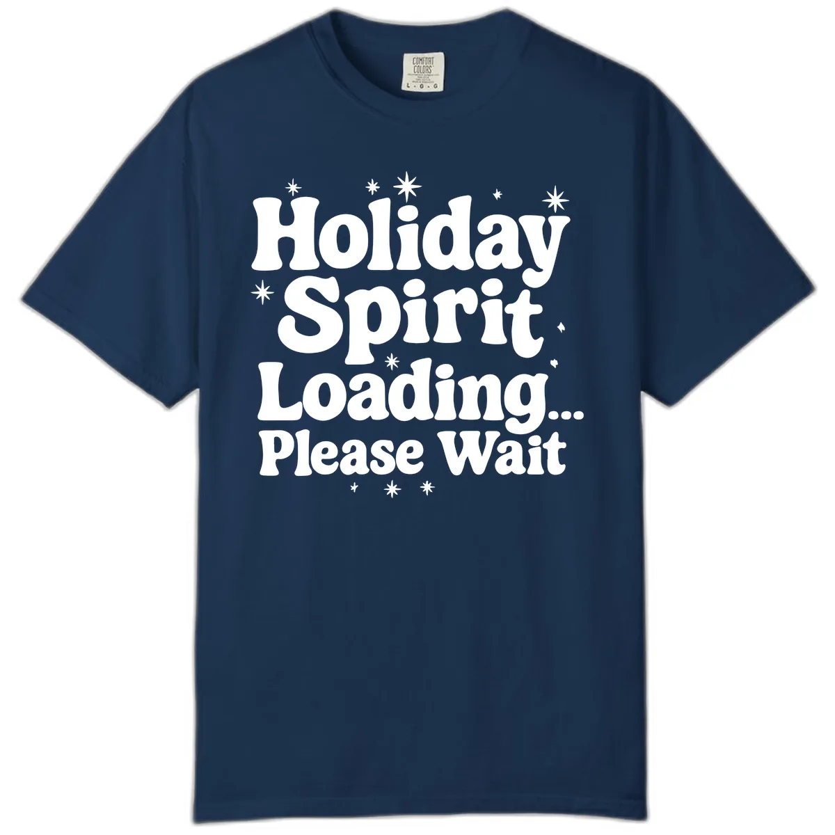 Holiday Spirit Loading Please Wait Comfort Color in Navy