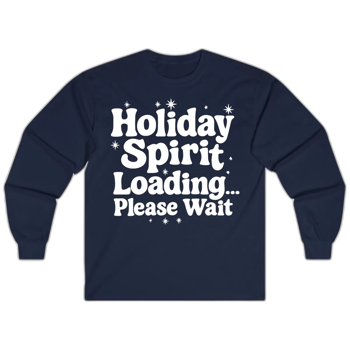 Holiday Spirit Loading Please Wait Long Sleeve in Navy