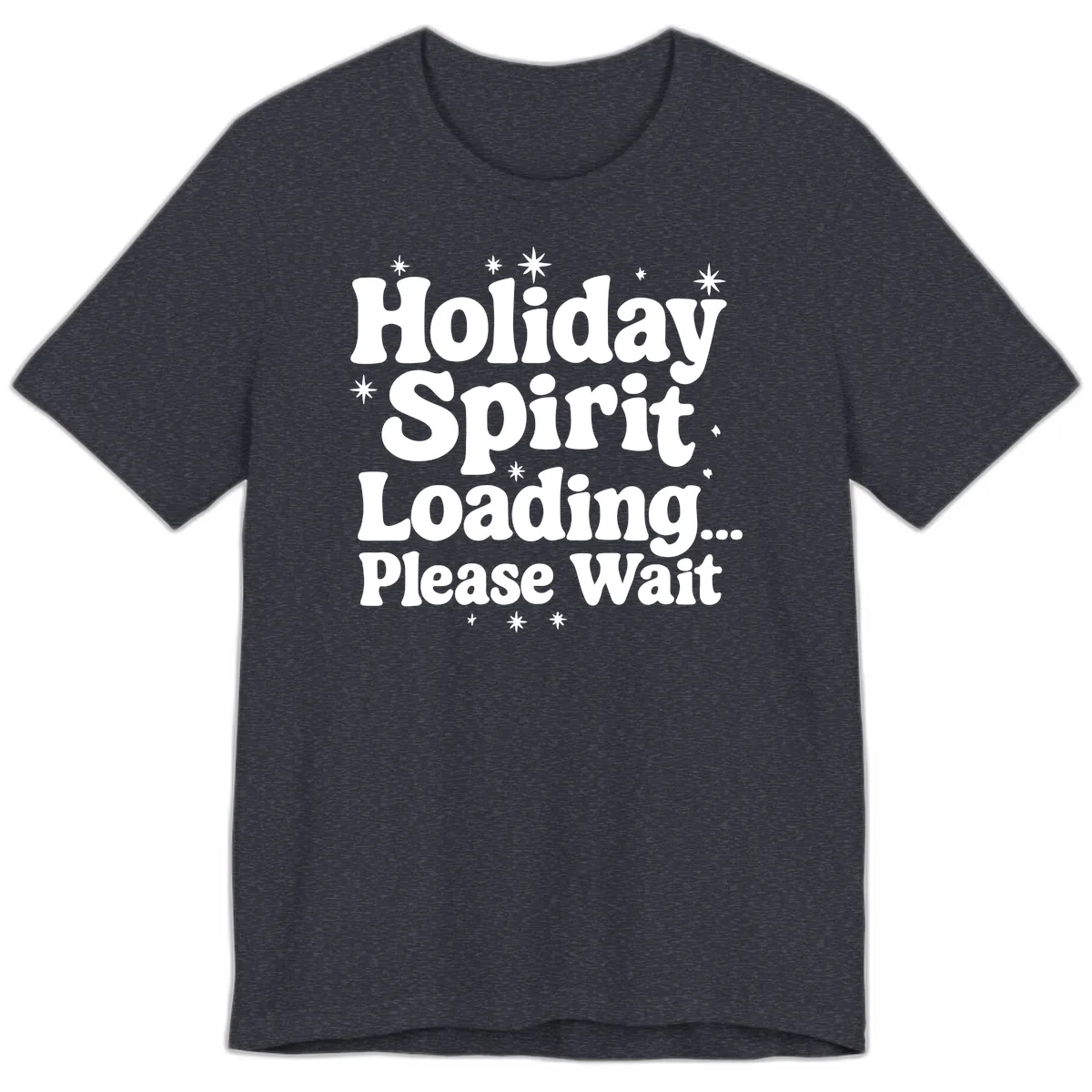 Holiday Spirit Loading Please Wait Premium T-Shirt in Heather Navy