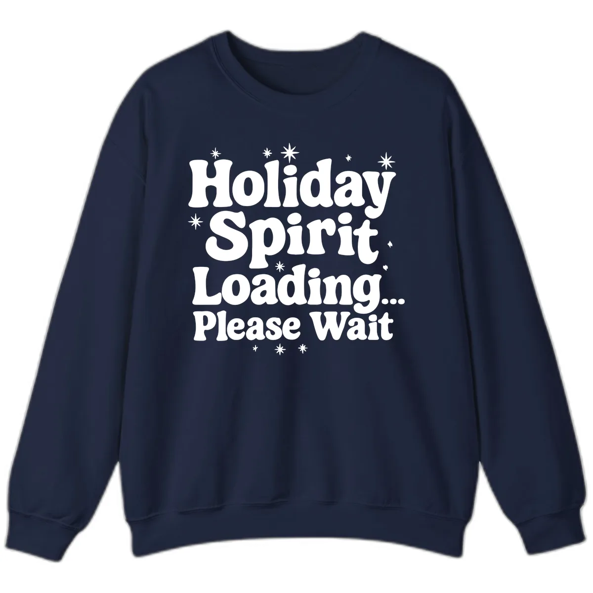Holiday Spirit Loading Please Wait Sweatshirt in Navy