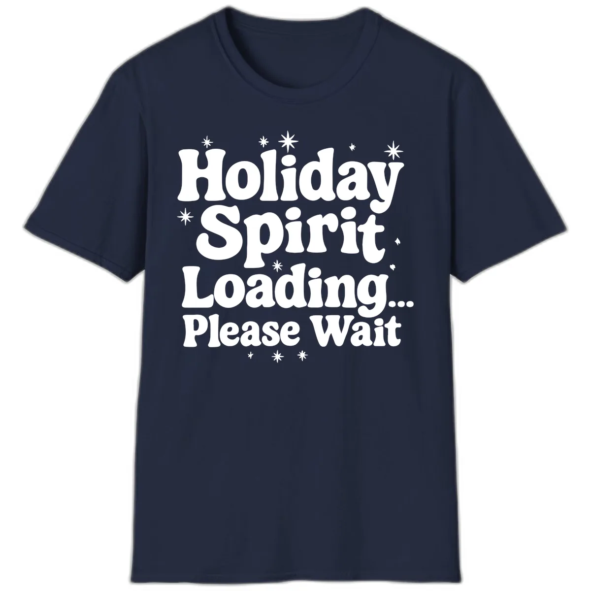 Holiday Spirit Loading Please Wait T-Shirt in Navy