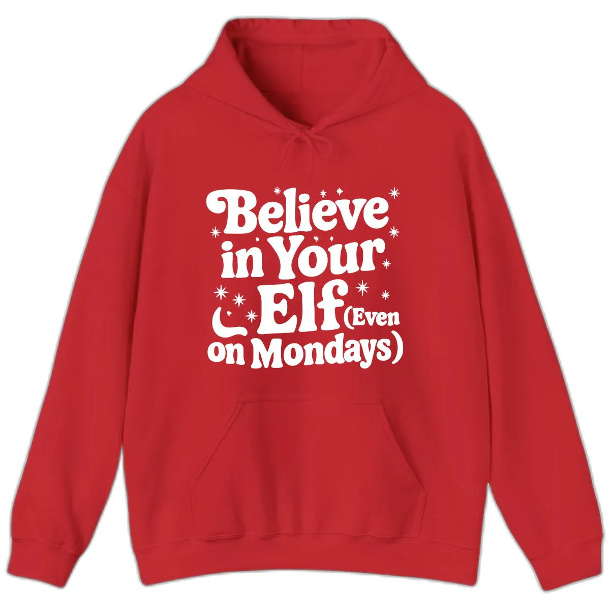 Believe In Your Elf On Mondays Hoodie in Red