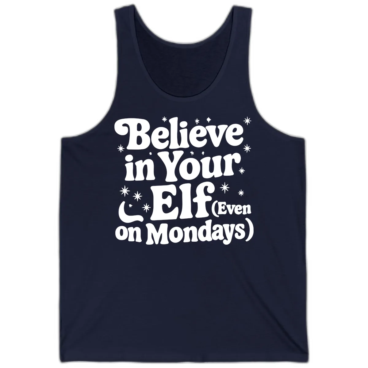 Believe In Your Elf On Mondays Tank in Navy
