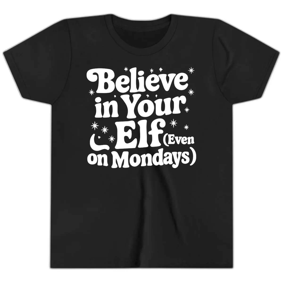 Believe In Your Elf On Mondays Youth T-Shirt in Black