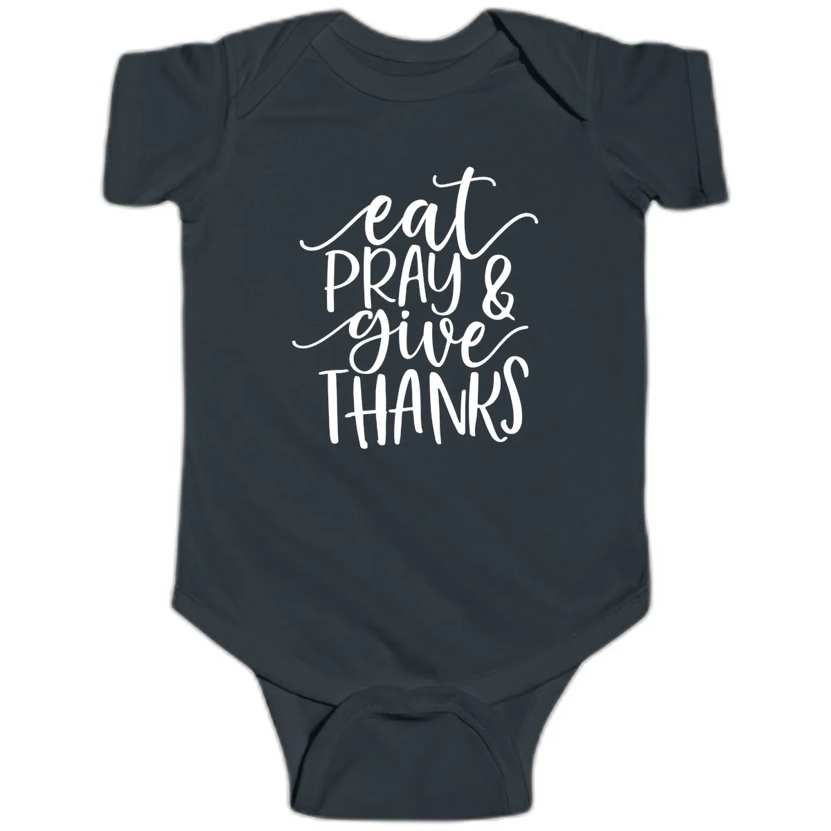 Eat Pray Give Thanks Hand Lettered Design Baby Onesie in Black