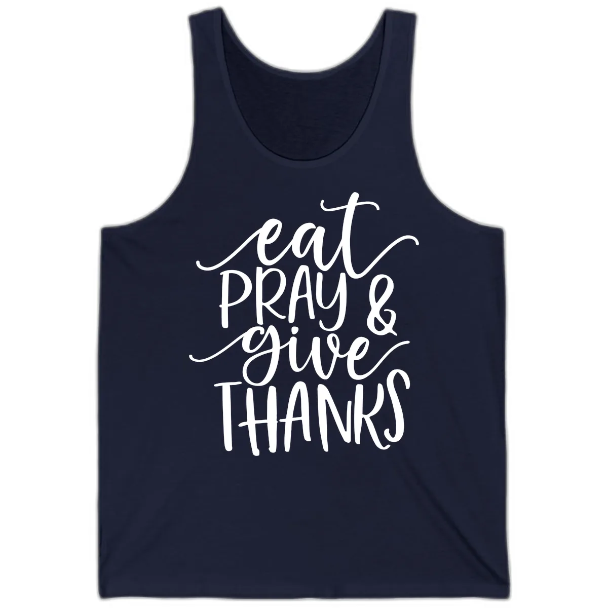 Eat Pray Give Thanks Hand Lettered Design Tank in Navy