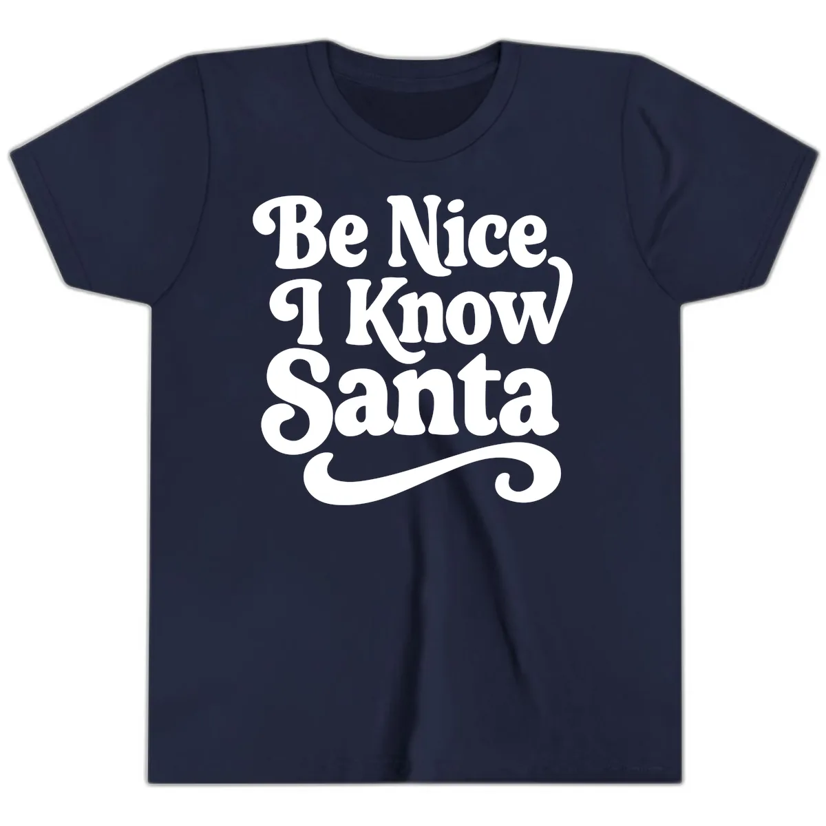 Be Nice I Know Santa Christmas Phrase Youth T-Shirt in Navy