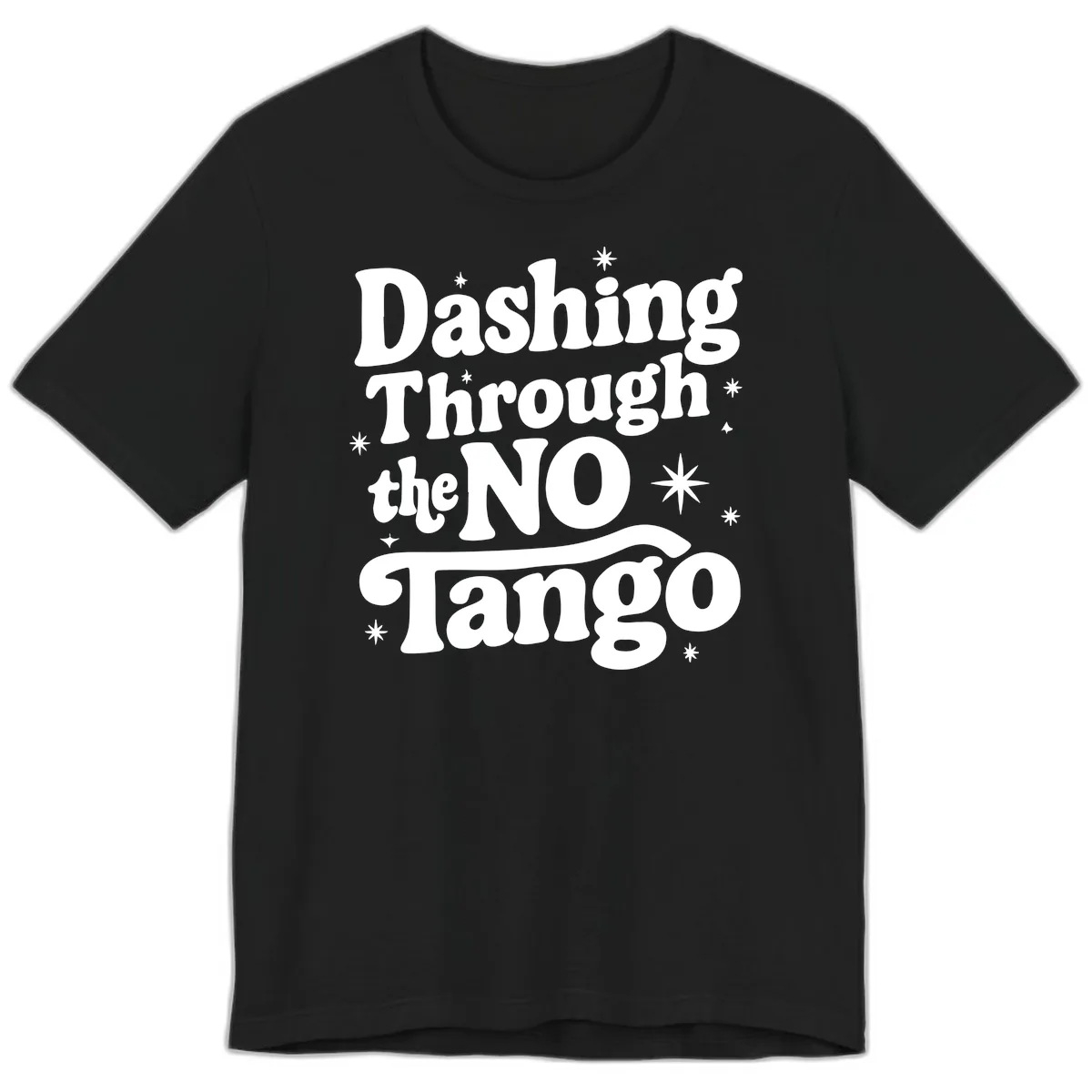 Dashing Through the NO Tango Premium T-Shirt in Black