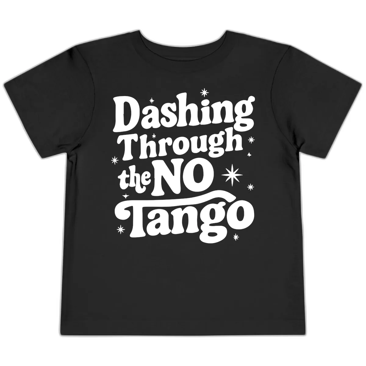 Dashing Through the NO Tango Toddler T-Shirt in Black