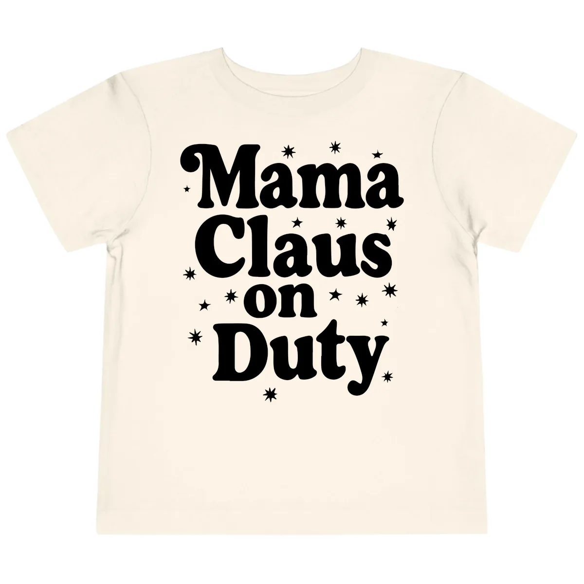 Mama Claus On Duty Holiday Graphic Toddler T-Shirt in Natural
