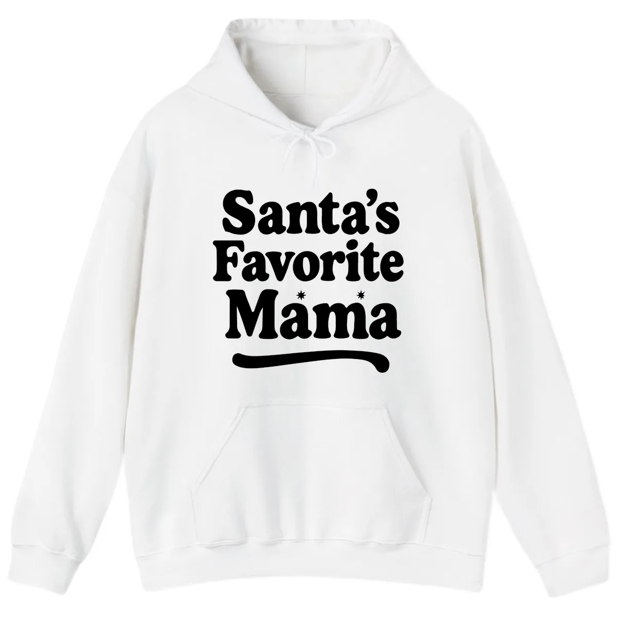 Santa's Favorite Mama Holiday Design Hoodie in White