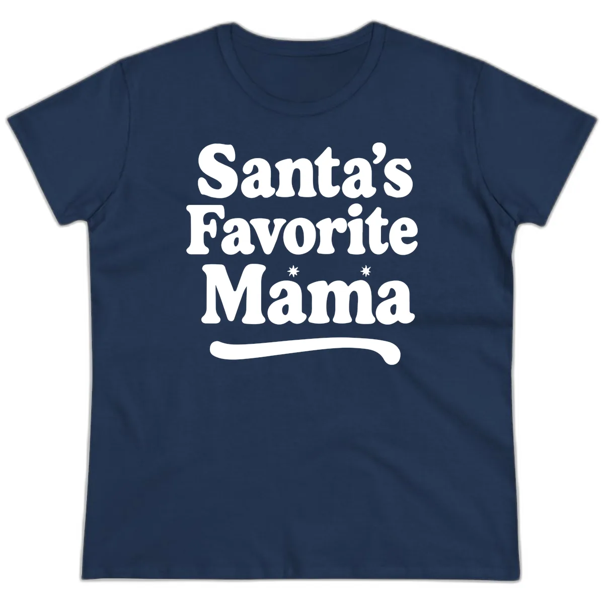 Santa's Favorite Mama Holiday Design Ladies Tee in Navy