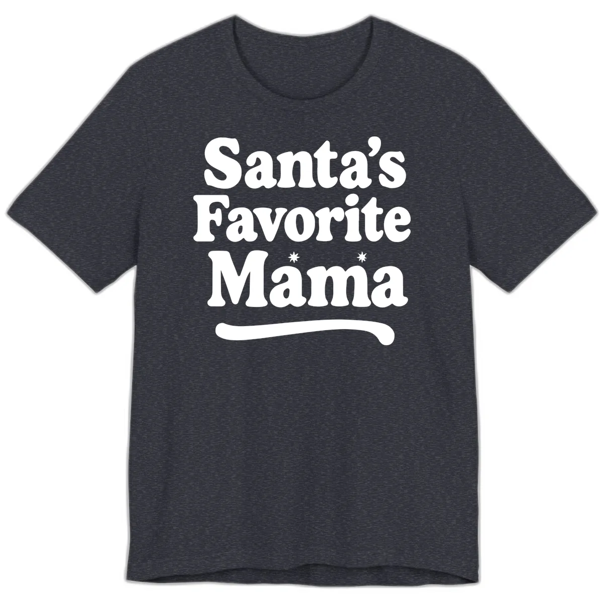 Santa's Favorite Mama Holiday Design Premium T-Shirt in Heather Navy