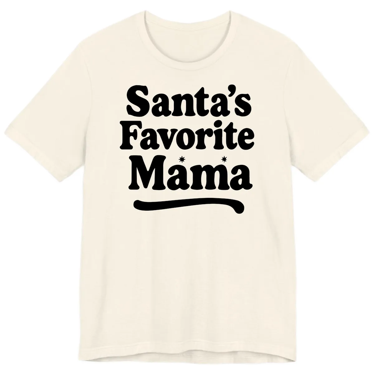 Santa's Favorite Mama Holiday Design Premium T-Shirt in Natural