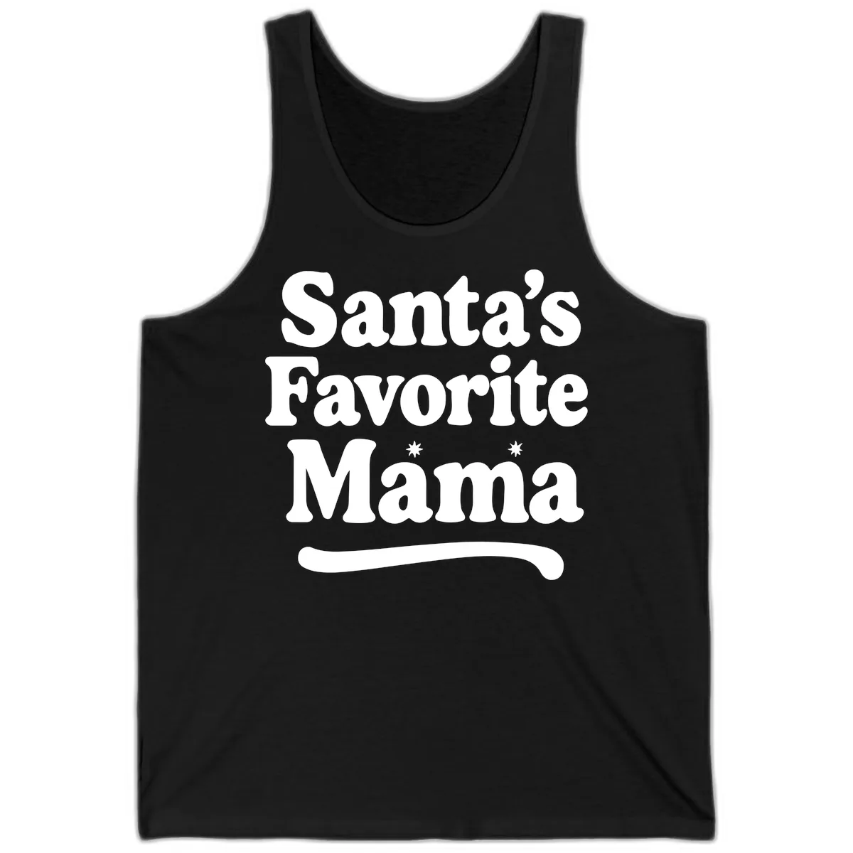 Santa's Favorite Mama Holiday Design Tank in Black