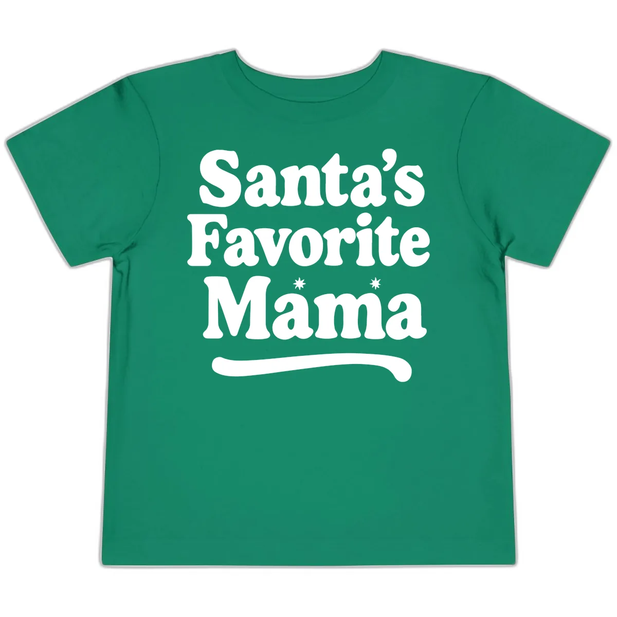 Santa's Favorite Mama Holiday Design Toddler T-Shirt in Kelly