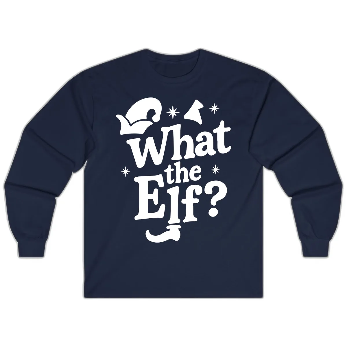 What The Elf Holiday Phrase Design Long Sleeve in Navy