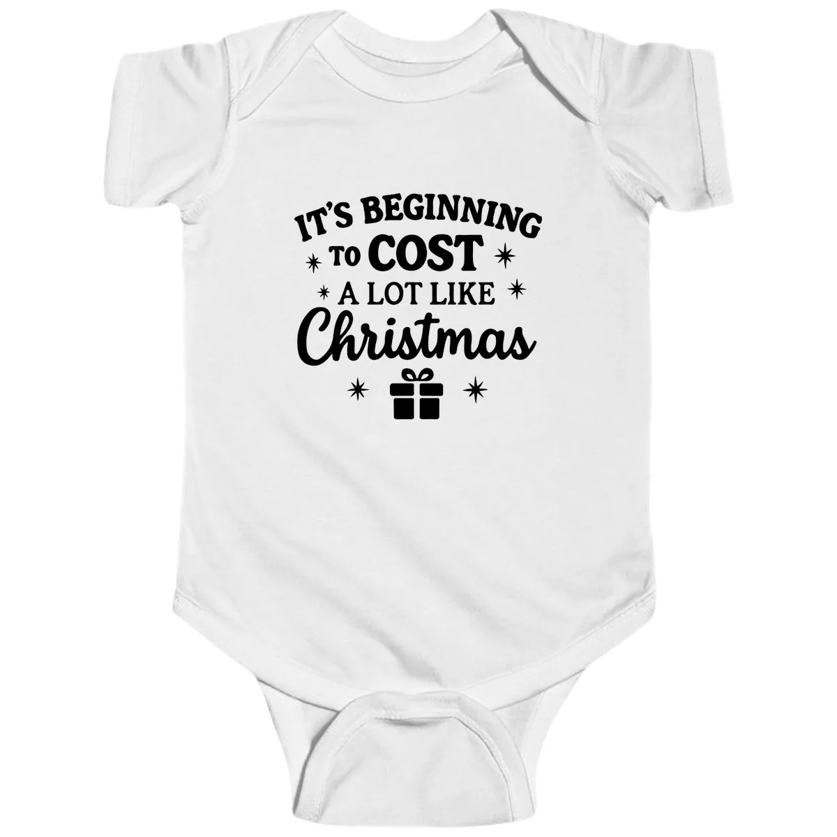 It's Beginning To Cost Like Christmas Baby Onesie in White