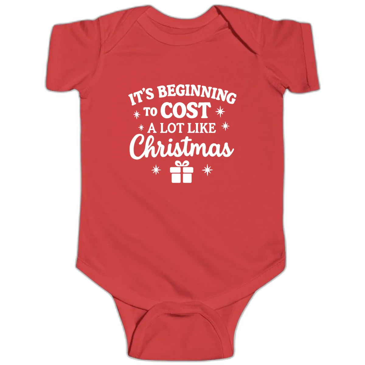 It's Beginning To Cost Like Christmas Baby Onesie in Red