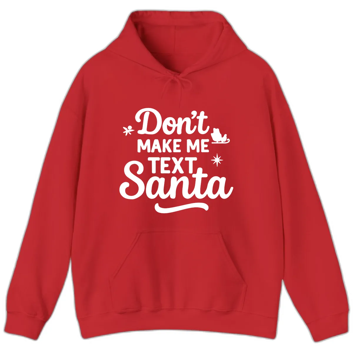Don't Make Me Text Santa Claus Hoodie in Red