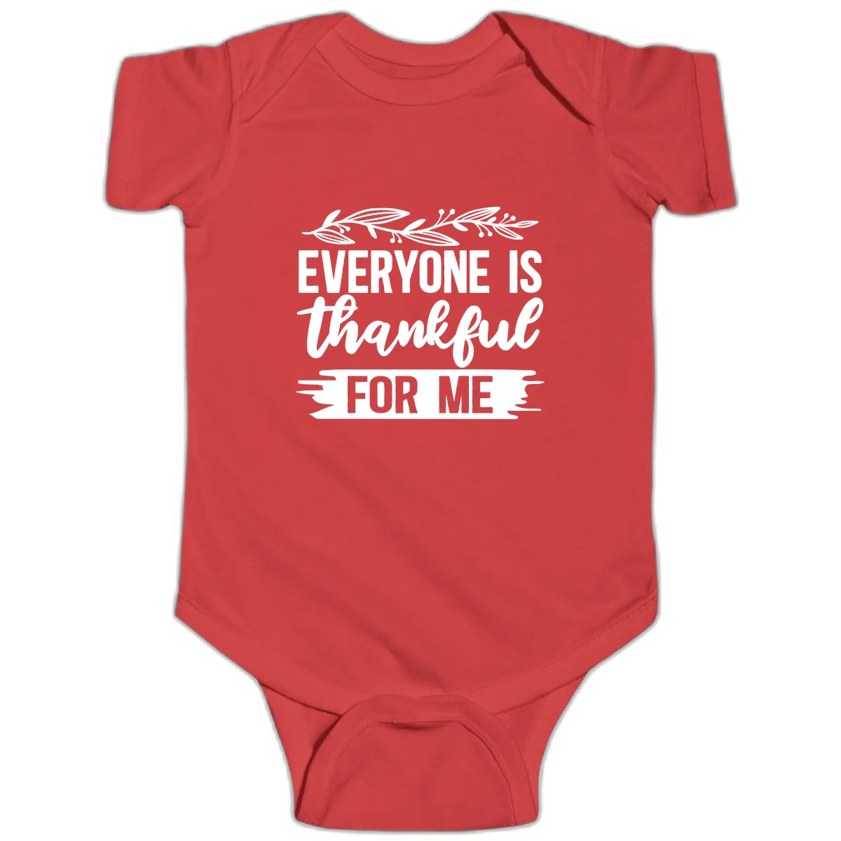 Everyone Is Thankful For Me Design Baby Onesie in Red