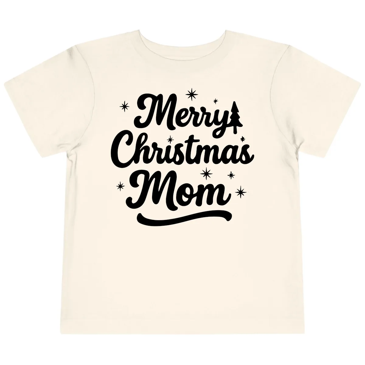 Merry Christmas Mom Script Design Toddler T-Shirt in Natural