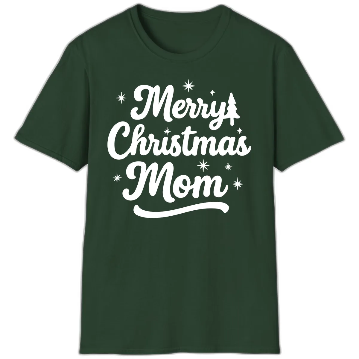 Merry Christmas Mom Script Design T-Shirt in Forest Green