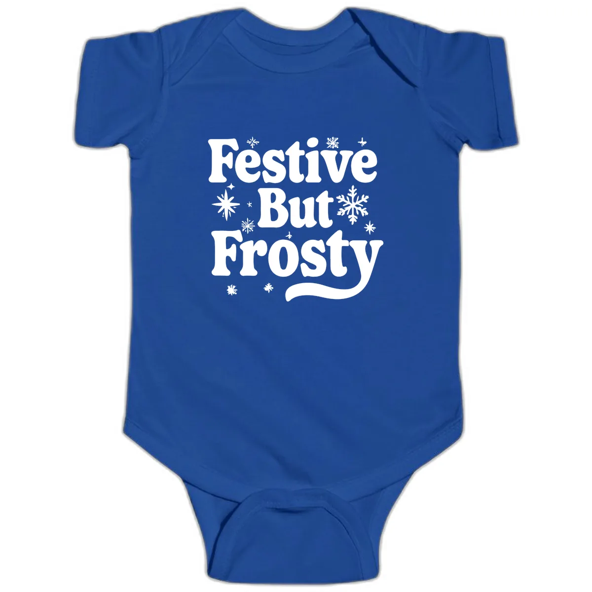 Festive But Frosty Holiday Phrase Baby Onesie in Royal
