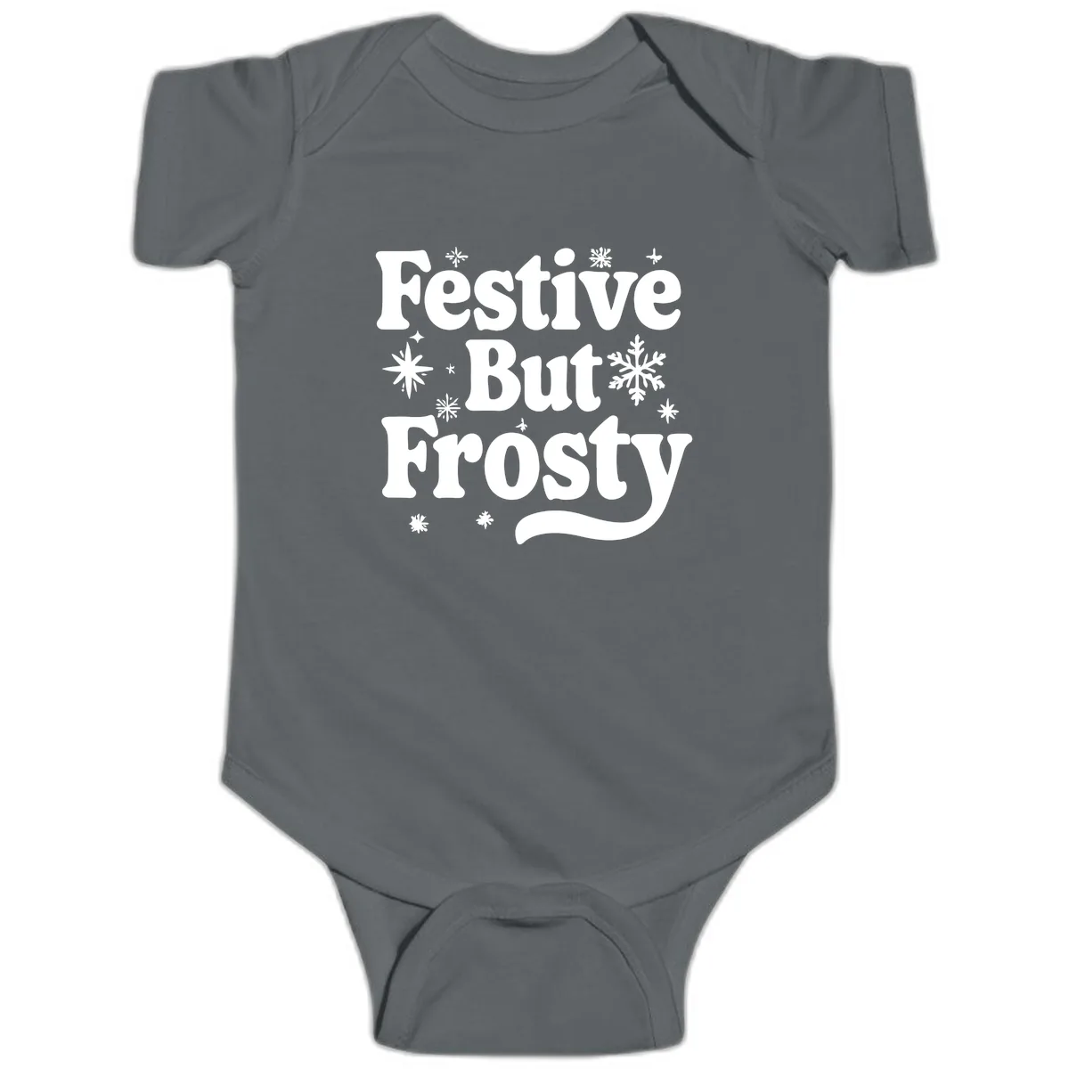 Festive But Frosty Holiday Phrase Baby Onesie in Charcoal