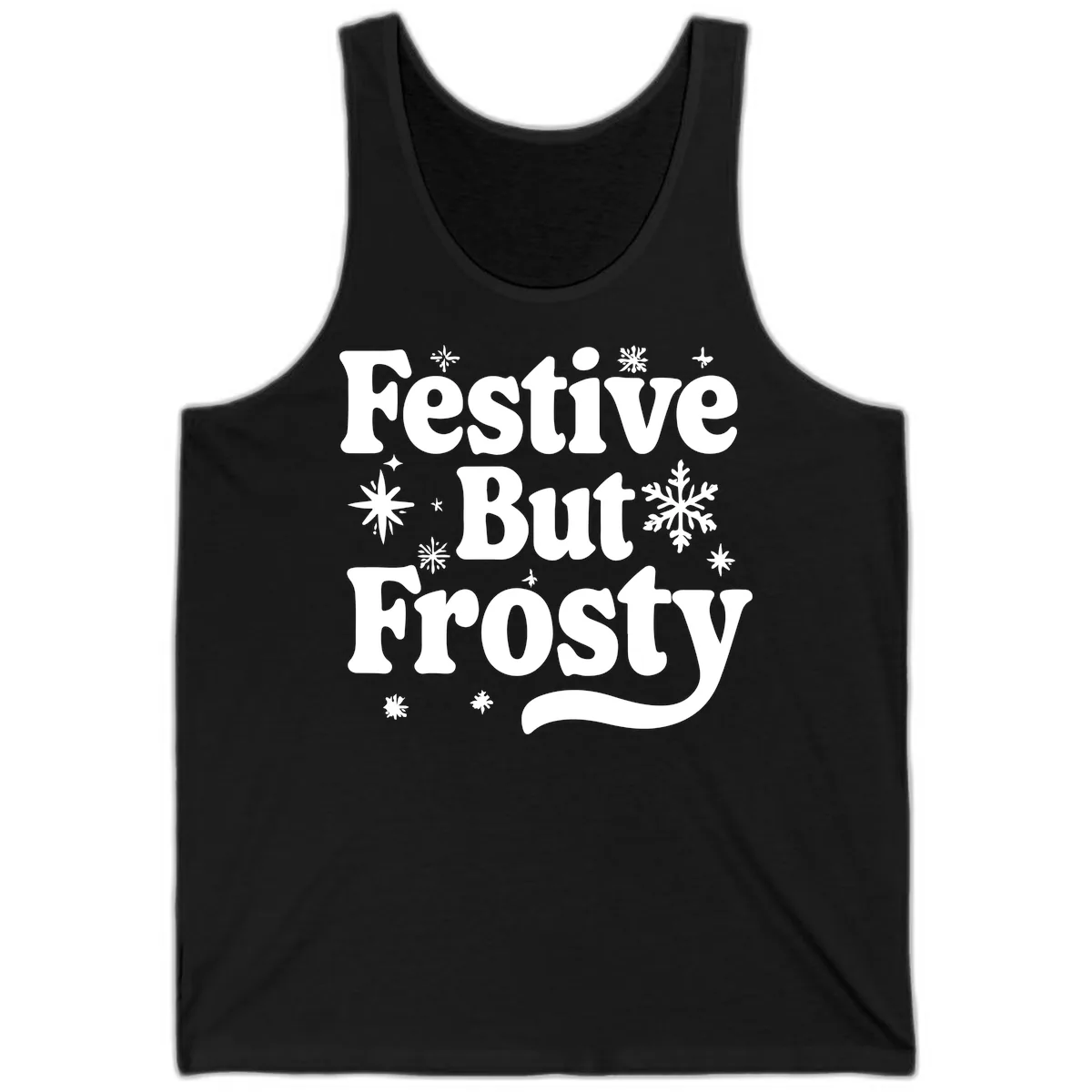 Festive But Frosty Holiday Phrase Tank in Black