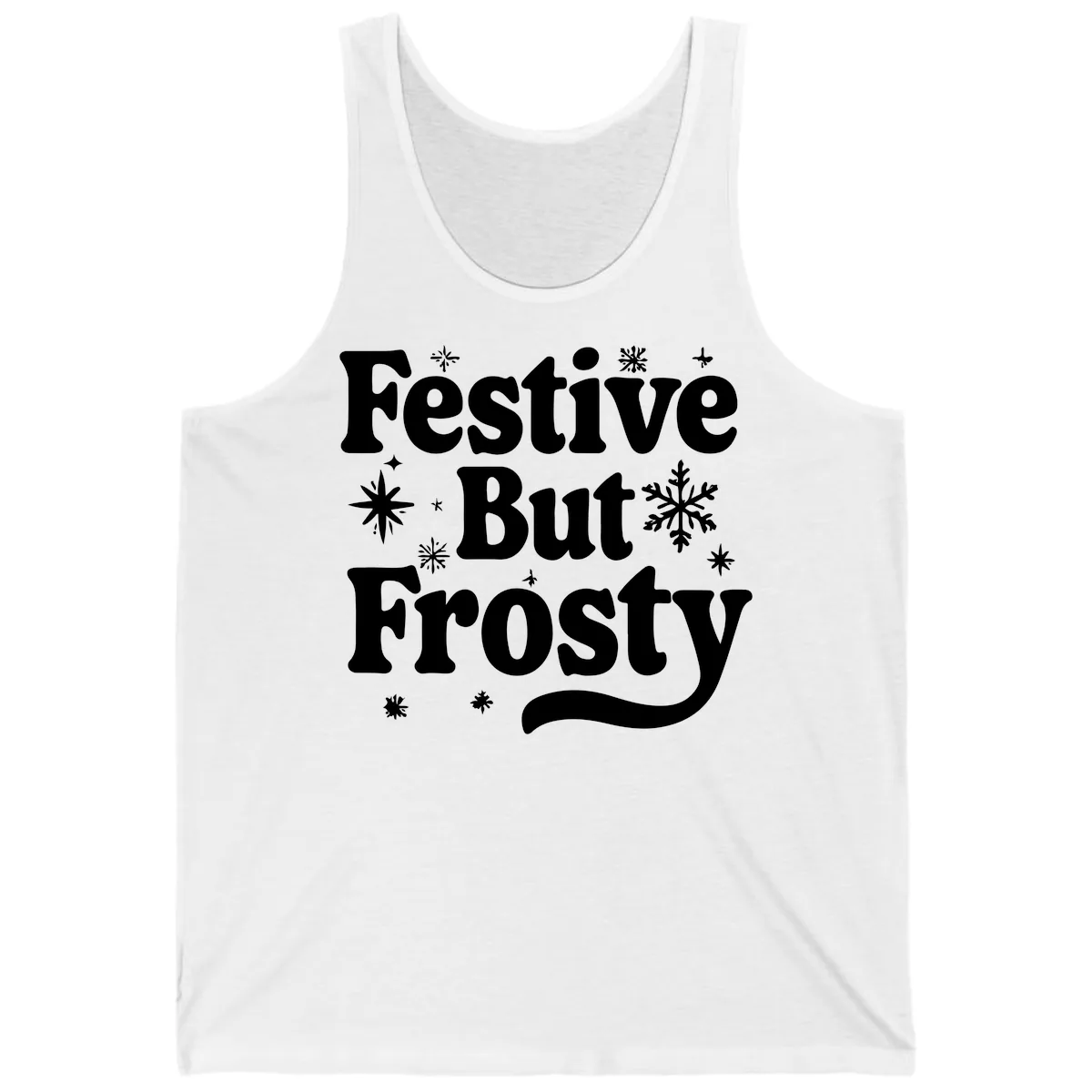 Festive But Frosty Holiday Phrase Tank in White