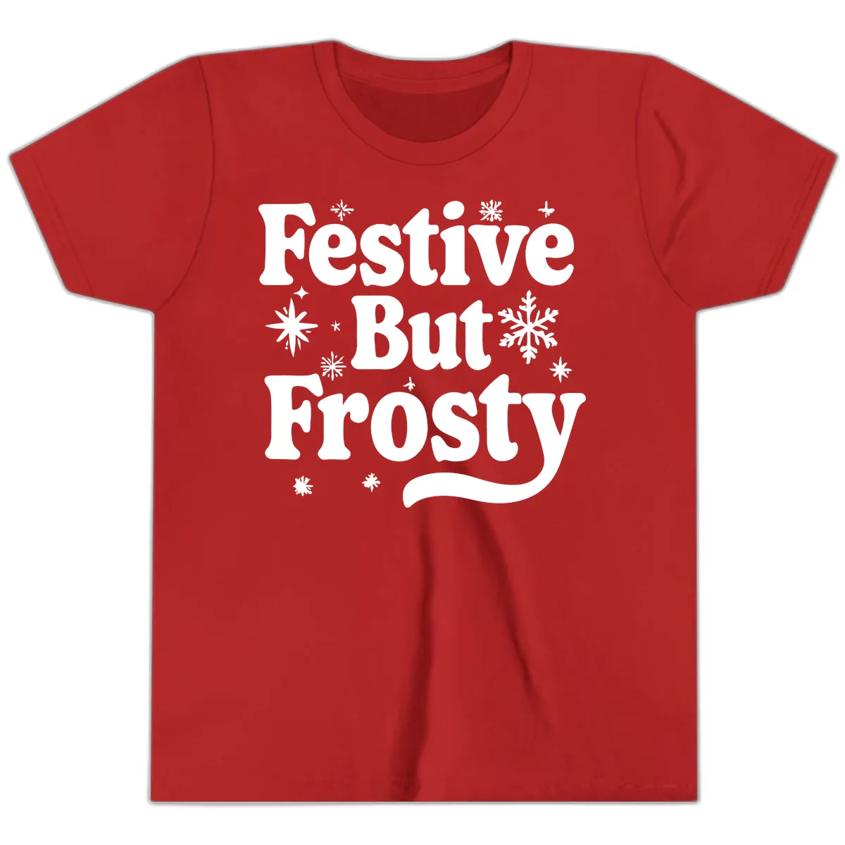 Festive But Frosty Holiday Phrase Youth T-Shirt in Red