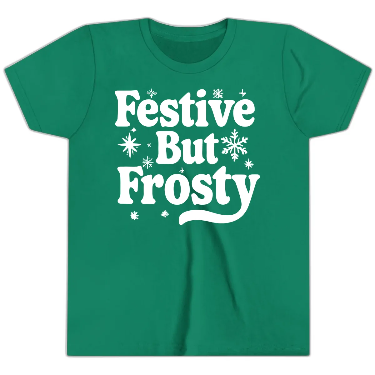 Festive But Frosty Holiday Phrase Youth T-Shirt in Kelly