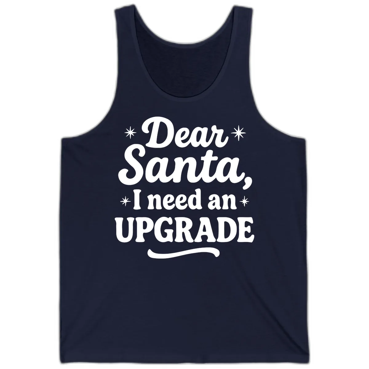 Dear Santa I Need An Upgrade Christmas Tank in Navy