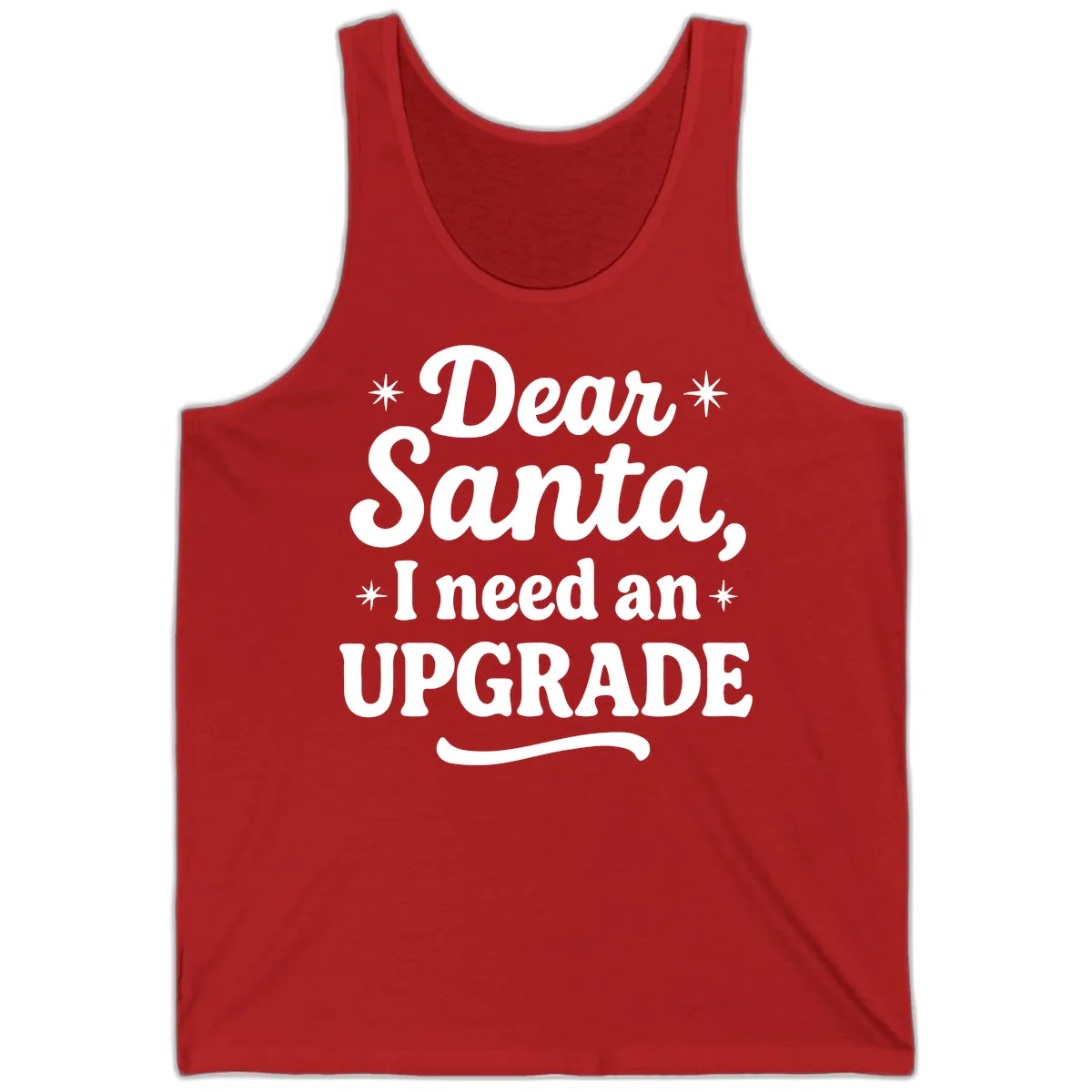 Dear Santa I Need An Upgrade Christmas Tank in Red