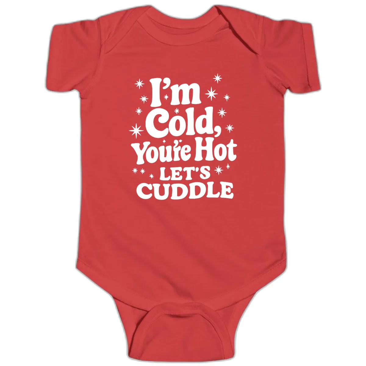 I'm Cold, You're Hot Let's Cuddle Baby Onesie in Red