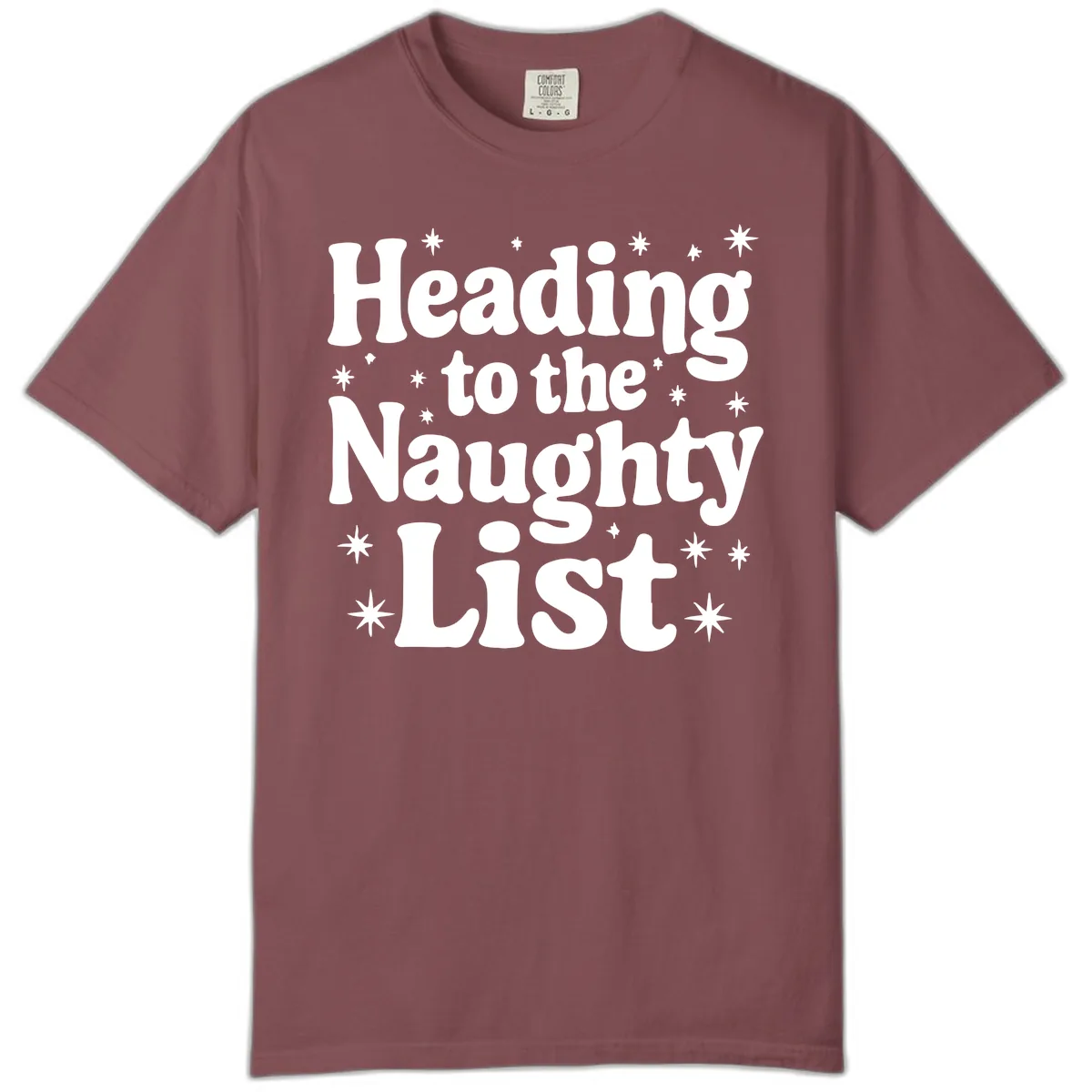 Heading To The Naughty List Comfort Color in Brick
