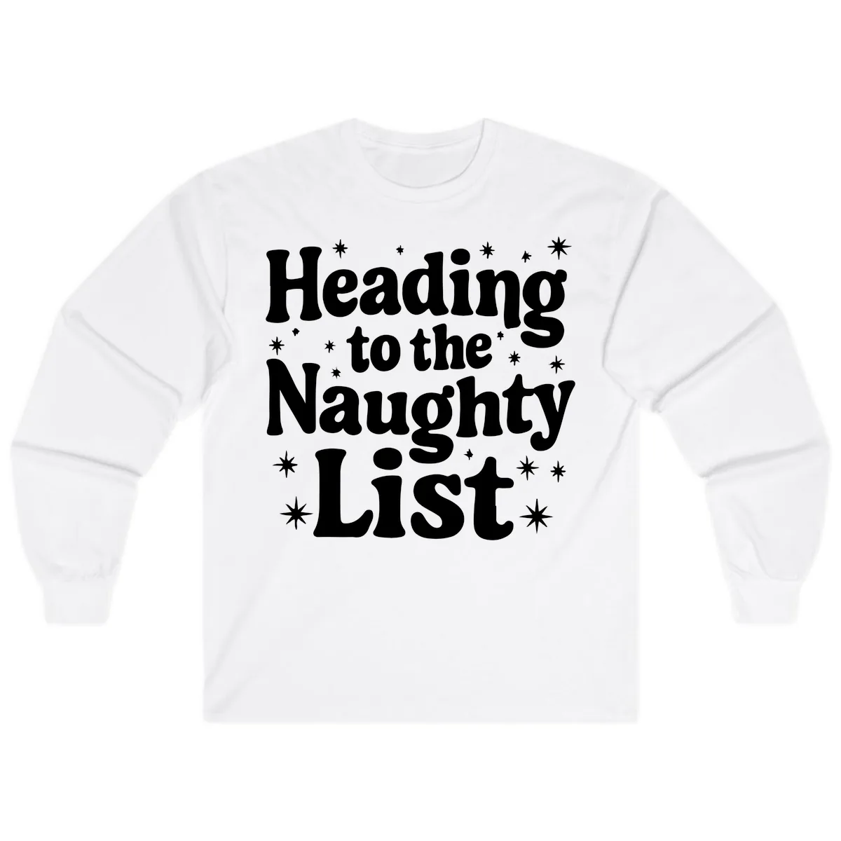 Heading To The Naughty List Long Sleeve in White