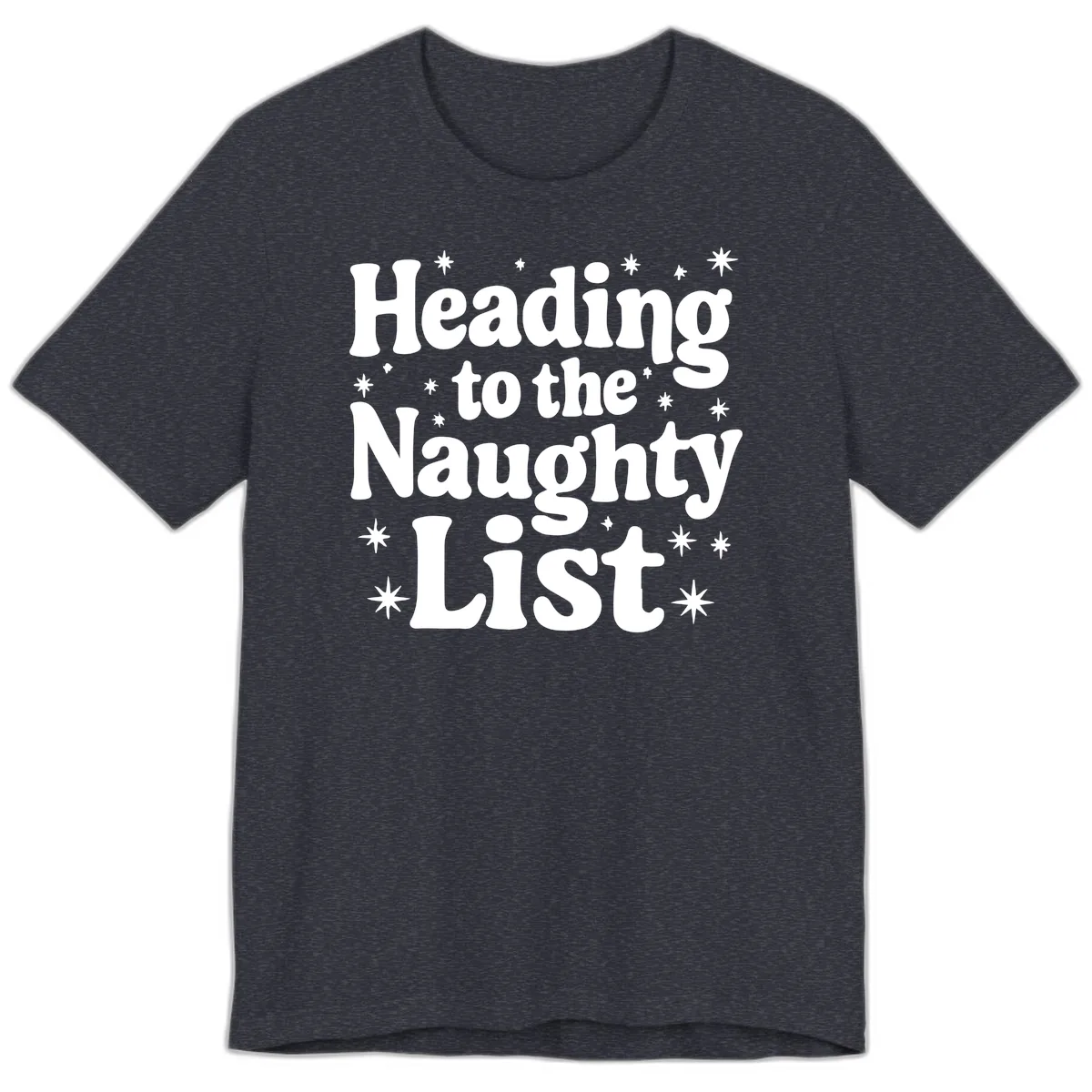 Heading To The Naughty List Premium T-Shirt in Heather Navy