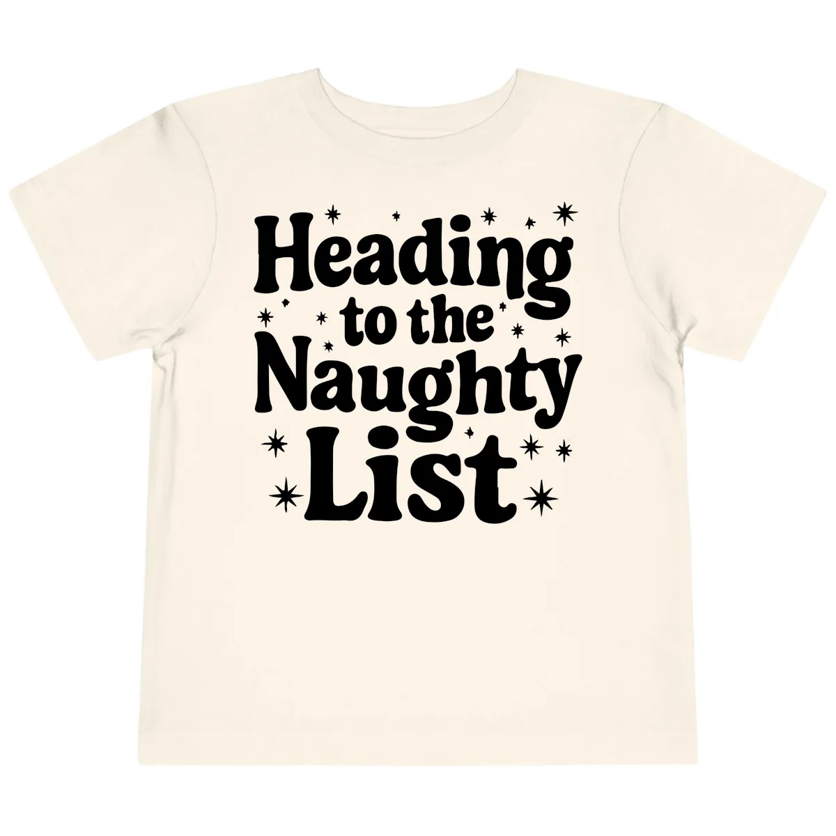 Heading To The Naughty List Toddler T-Shirt in Natural