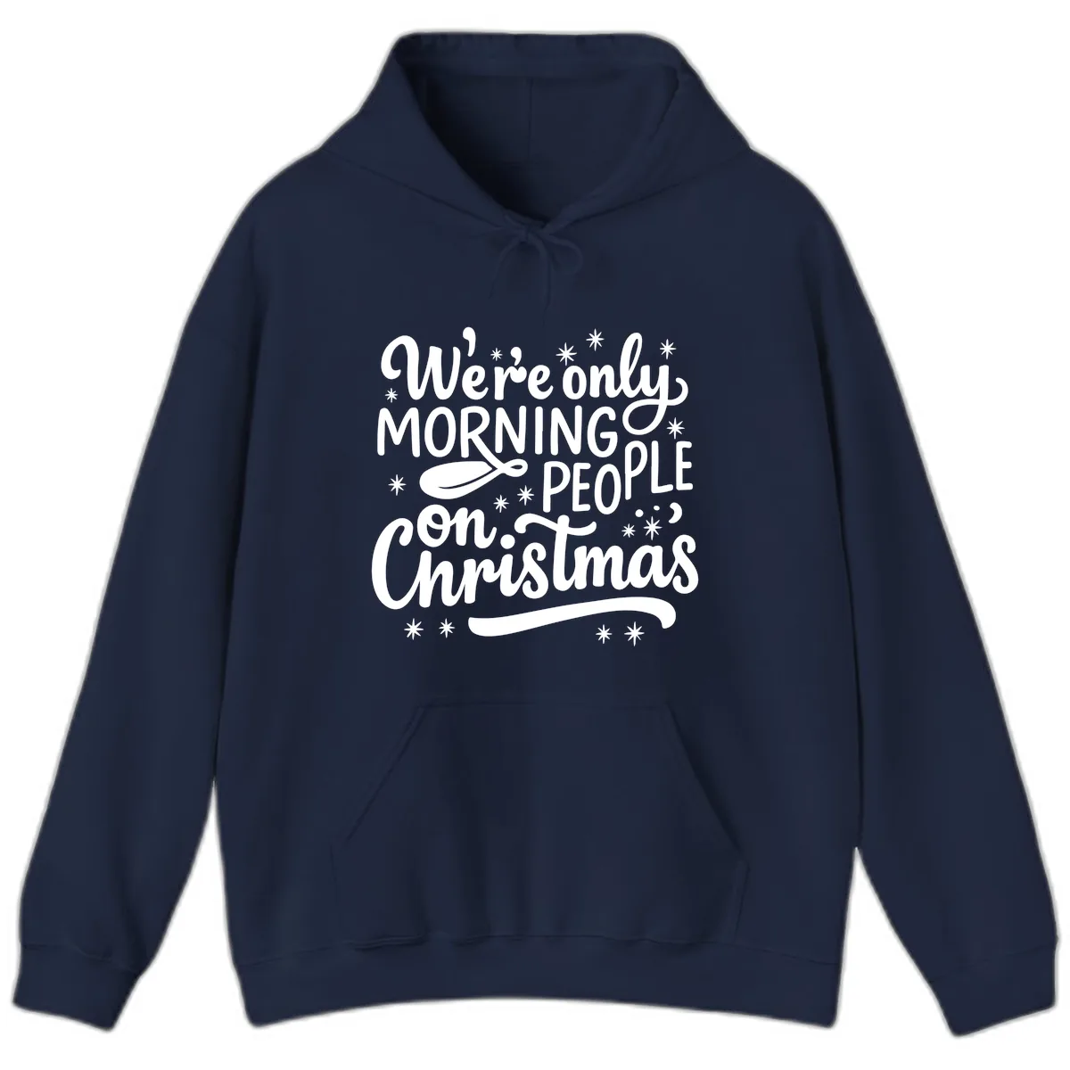 We're Only Morning People On Christmas Hoodie in Navy