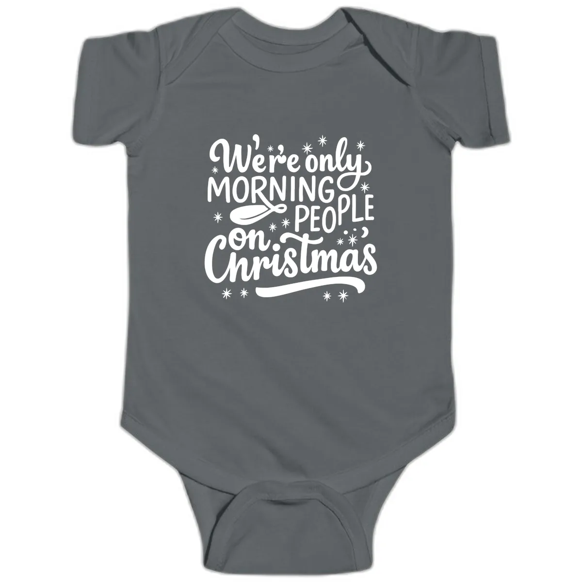 We're Only Morning People On Christmas Baby Onesie in Charcoal