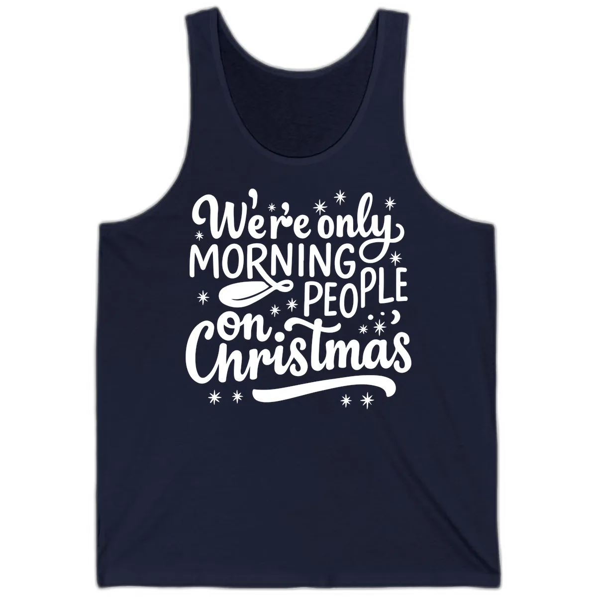 We're Only Morning People On Christmas Tank in Navy