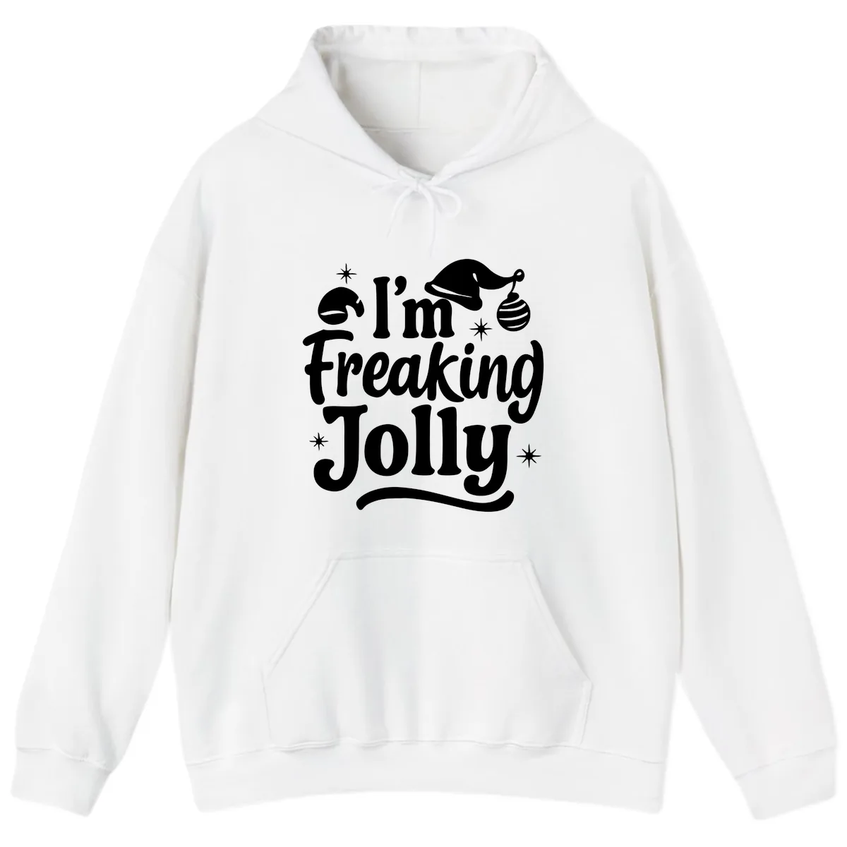 I'm Freaking Jolly Christmas Design Hoodie in White