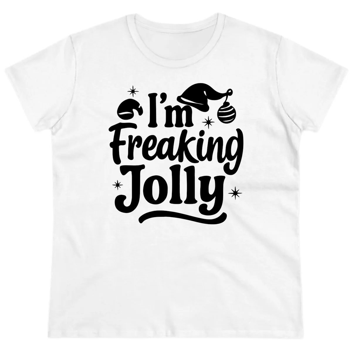 I'm Freaking Jolly Christmas Design Ladies Tee in White