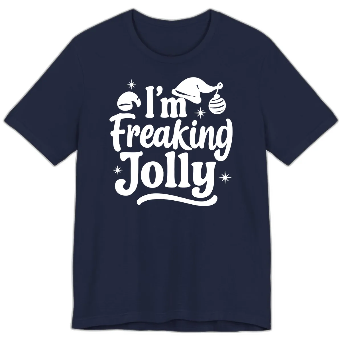 I'm Freaking Jolly Christmas Design Premium T-Shirt in Navy