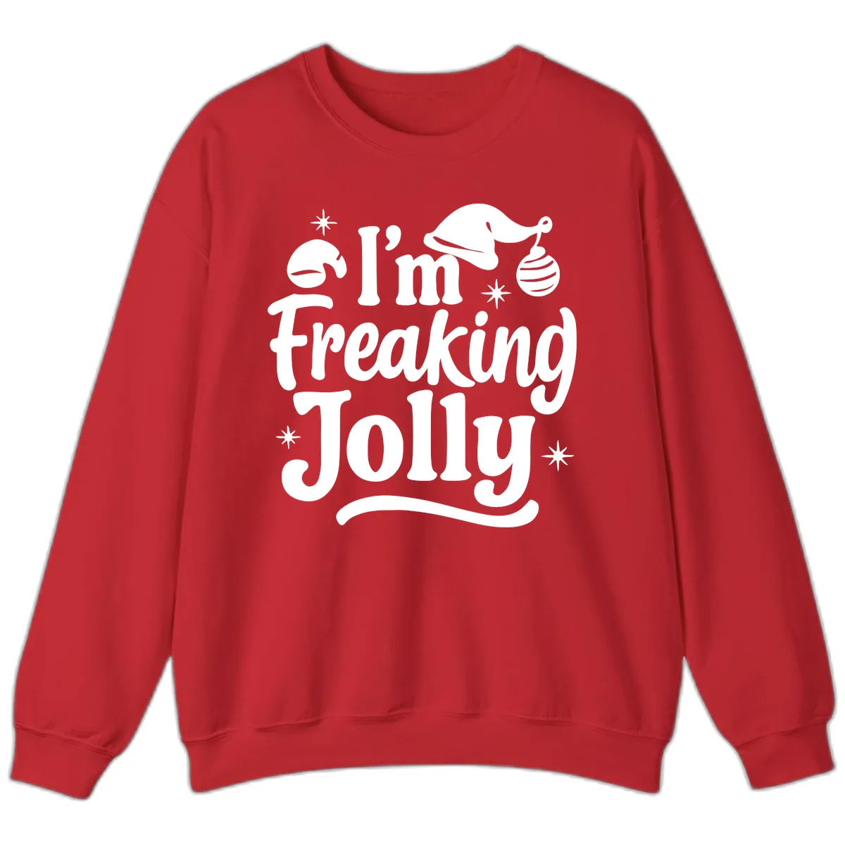 I'm Freaking Jolly Christmas Design Sweatshirt in Red